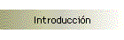 Introducción